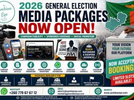 Zambian Eye launches 2026 General Elections Media packages Zambian Eye launches 2026 General Elections Media packages